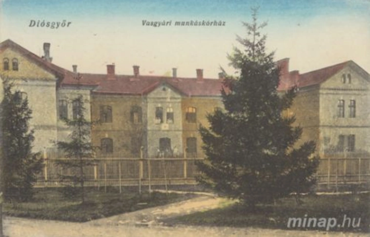 A Diósgyőri Kórház – akkor és most…  