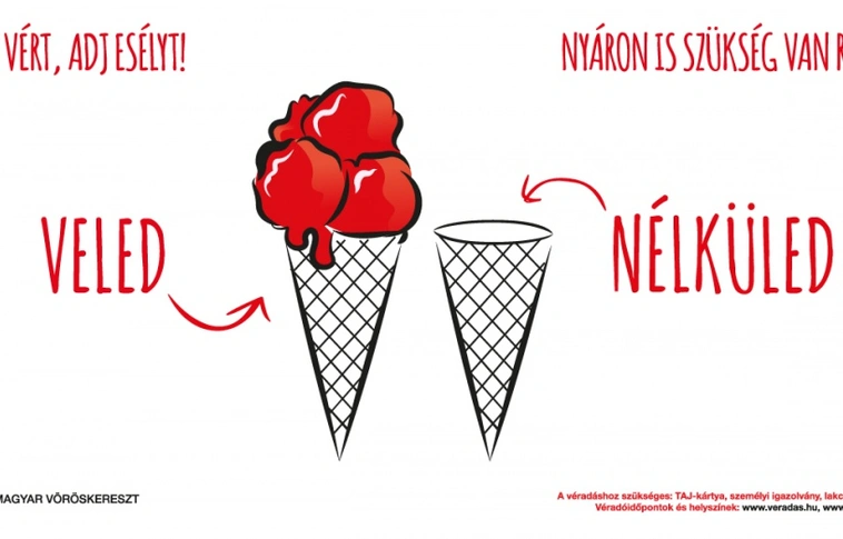 Az élet nyáron sem állhat meg! Adj vért!