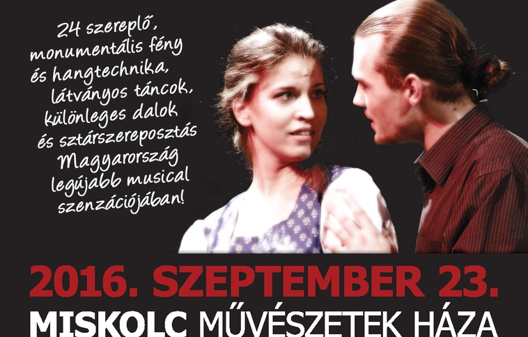 Szeretne megnézni egy musicalt a Művészetek Házában? Olvasóinknak különleges kedvezmény!