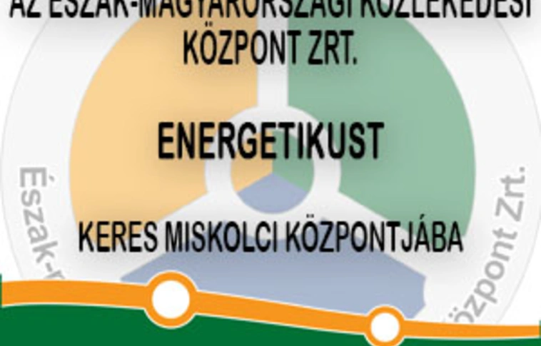Energetikust keres az Észak-magyarországi Közlekedési Központ Zrt.