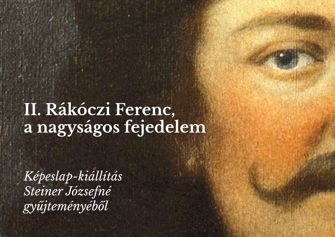 II. Rákóczi Ferenc, a nagyságos fejedelem